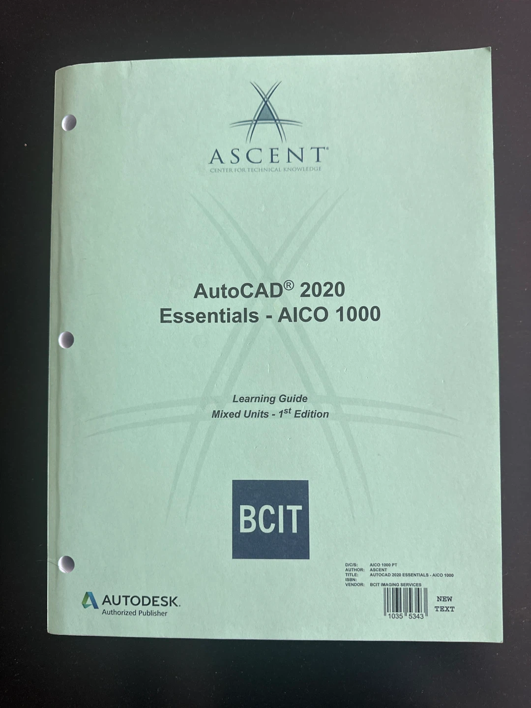 AutoCAD 2020 Essentials - AICO 1000 Learning Guide