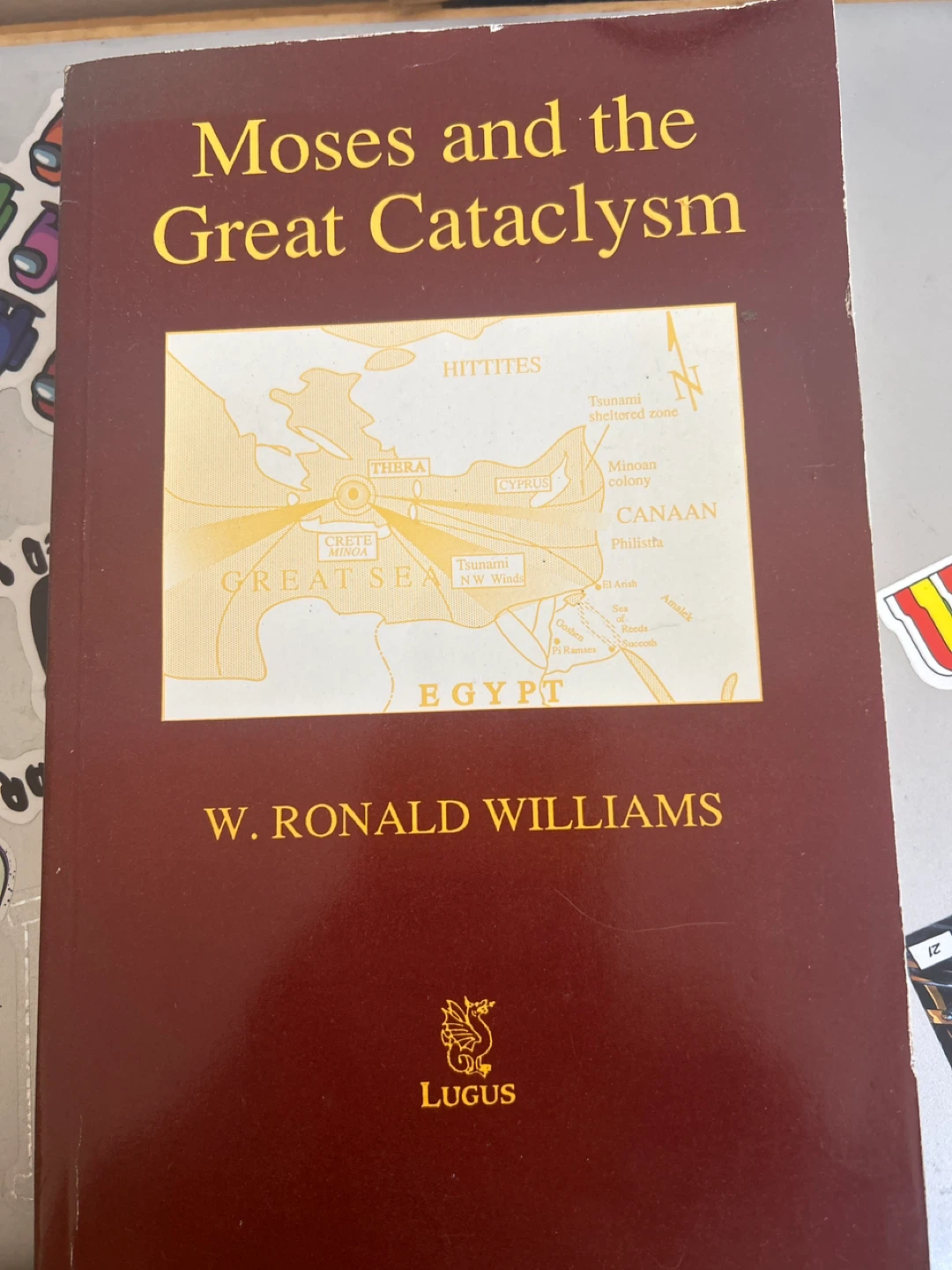 🌱Moses and the Great Cataclysm by W. Ronald Williams