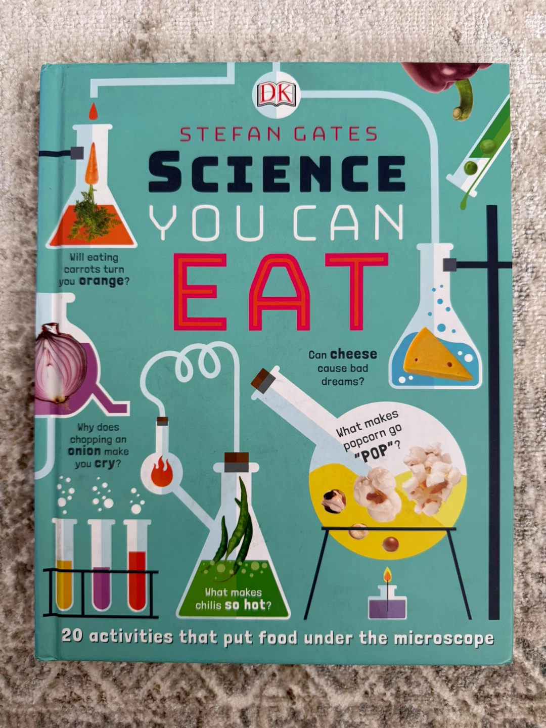 Science You Can Eat by Stefan Gates
