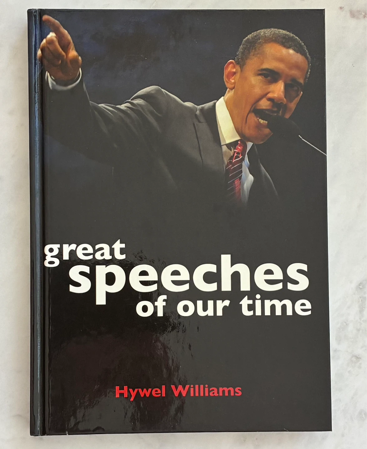 Great Speeches of Our Time Book by Hywel Williams