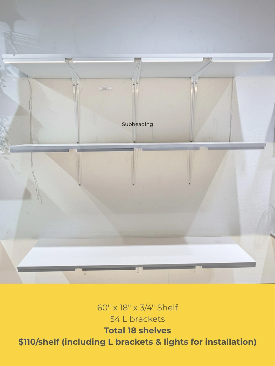 18 White Shelves with L Brackets and Lights - 60" x 18"