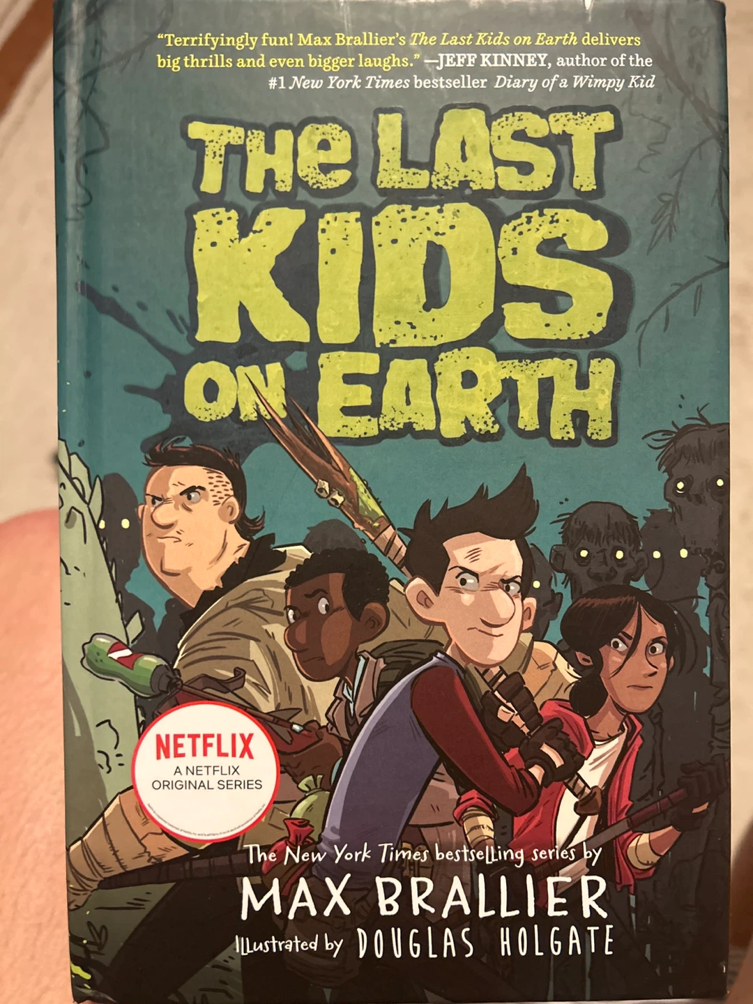 The Last Kids on Earth Book 1 by Max Brallier