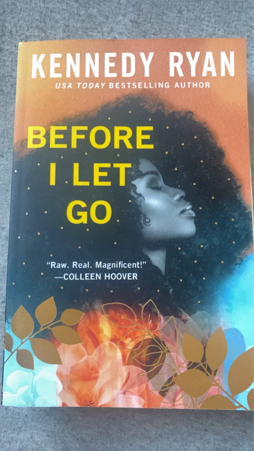 Before I Let Go by Kennedy Ryan
