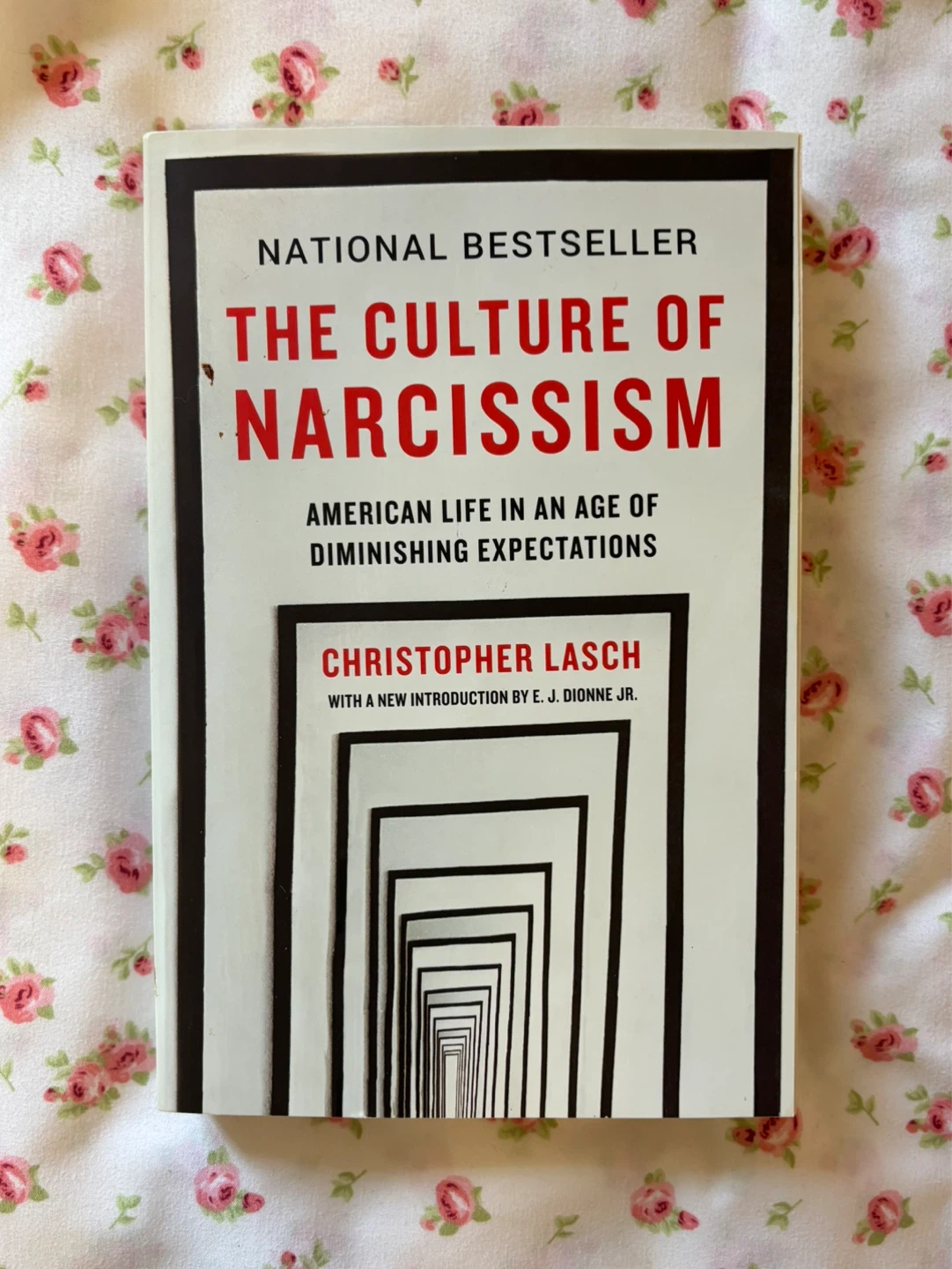 The Culture of Narcissism by Christopher Lasch