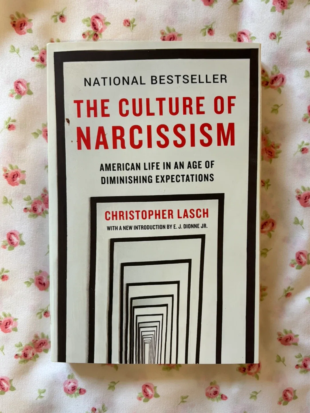 The Culture of Narcissism by Christopher Lasch