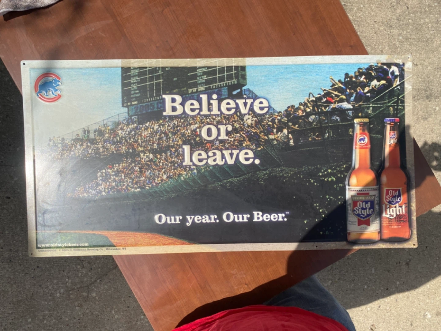 Old Style Believe or Leave Beer Sign - photo 2