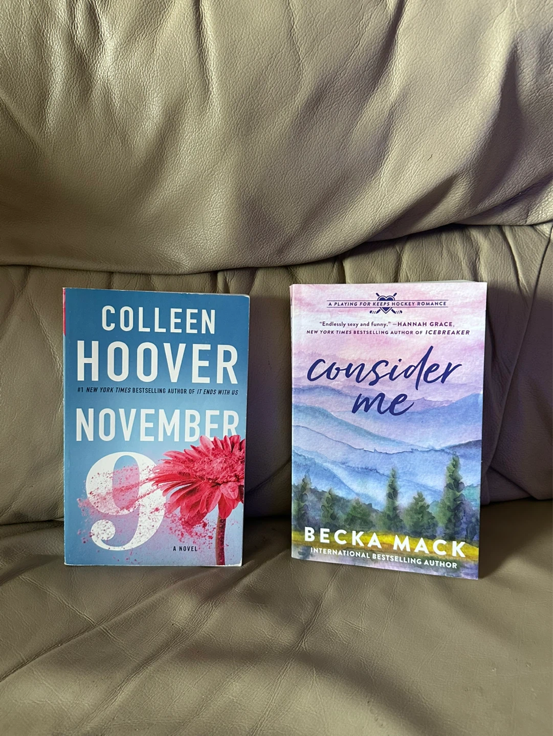 Colleen Hoover November 9 and Becka Mack Consider Me Books