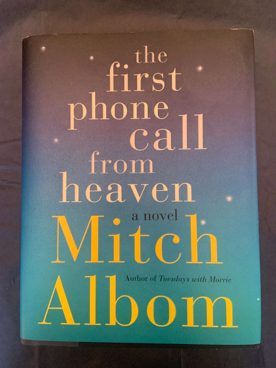 The First Phone Call from Heaven by Mitch Albom