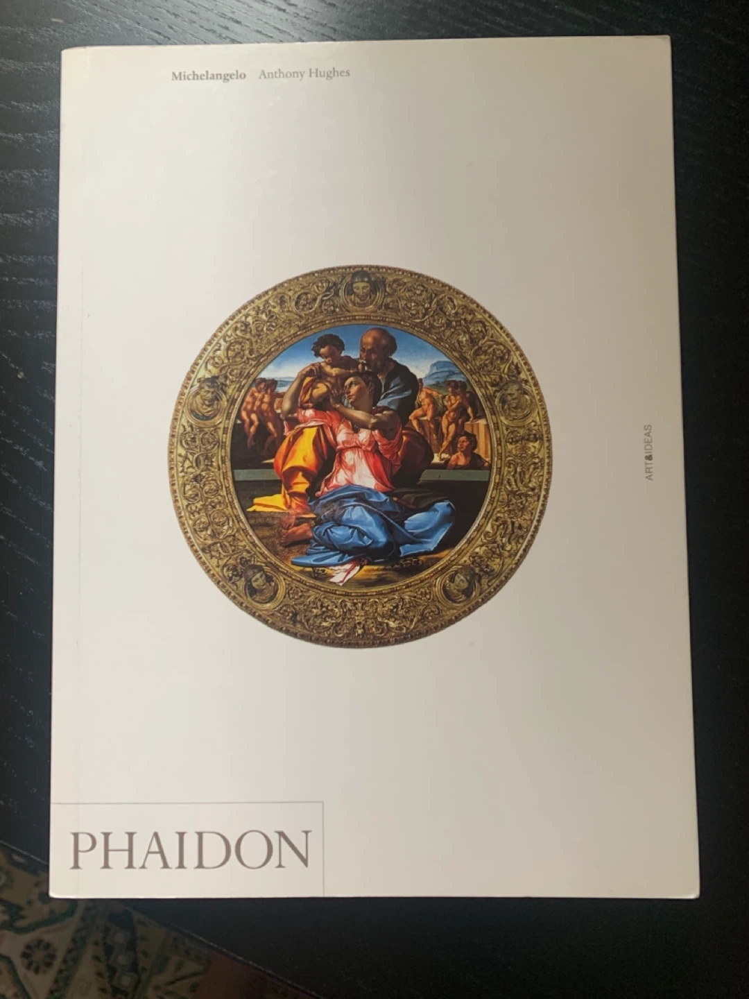 Phaidon Art Book: Michelangelo by Anthony Hughes
