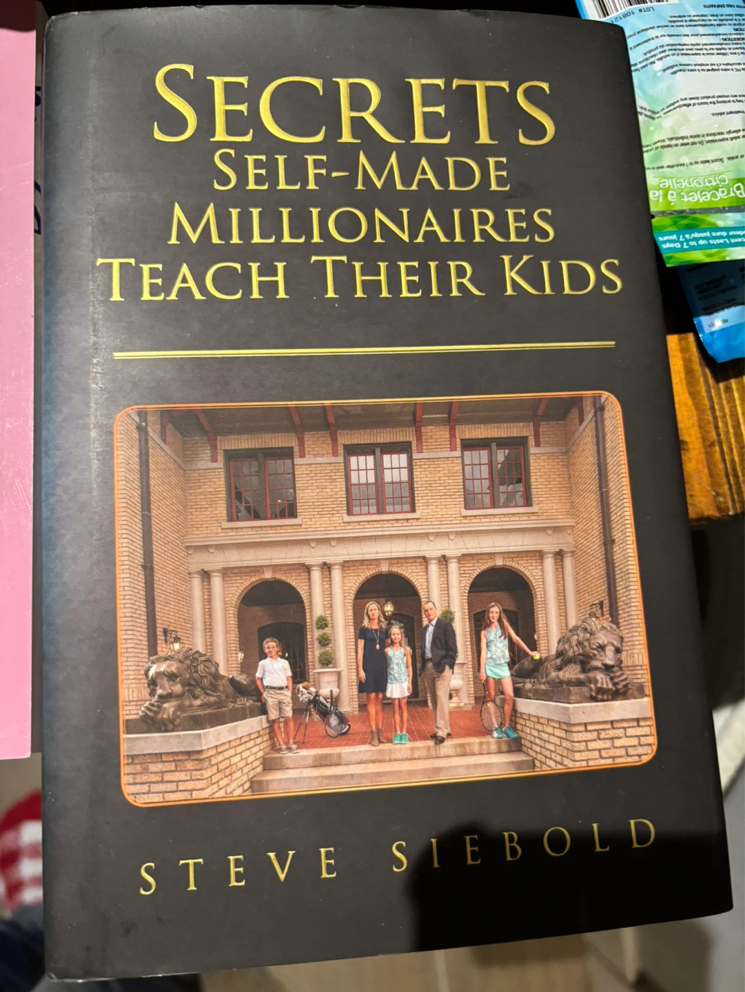 Secrets of Self-Made Millionaires Teach Their Kids