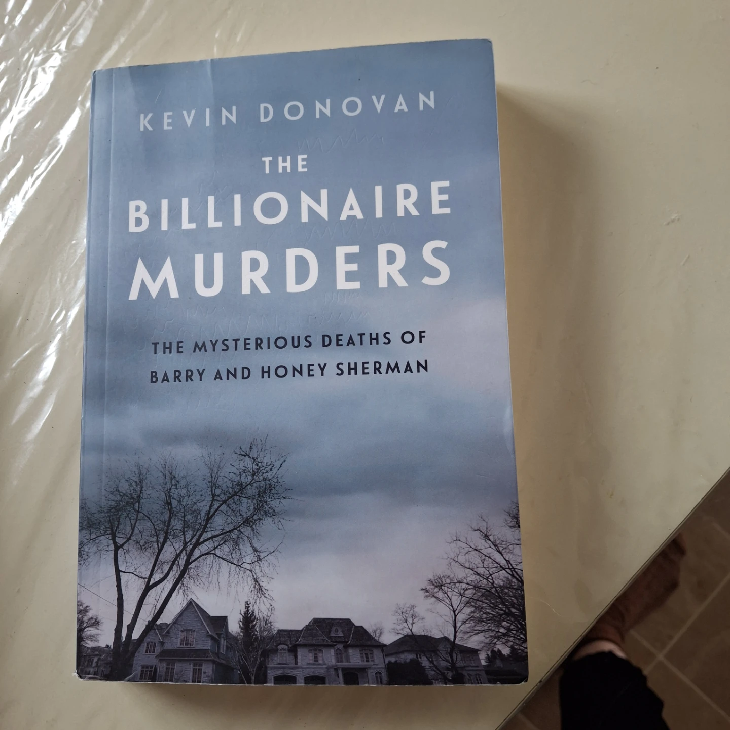 The Billionaire Murders:  Deaths of Barry and Honey Sherman