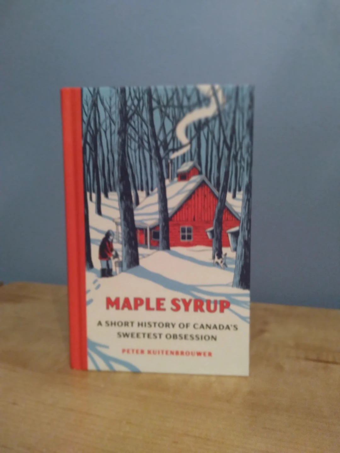 Maple Syrup: A Short History of Canada's Sweetest Obsession Book - photo 2