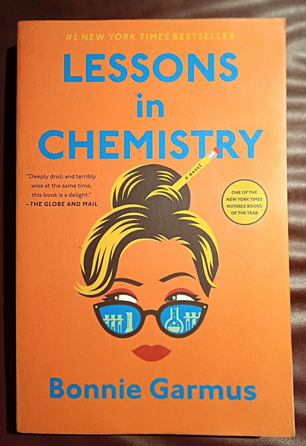 Lessons in Chemistry by Bonnie Garmus