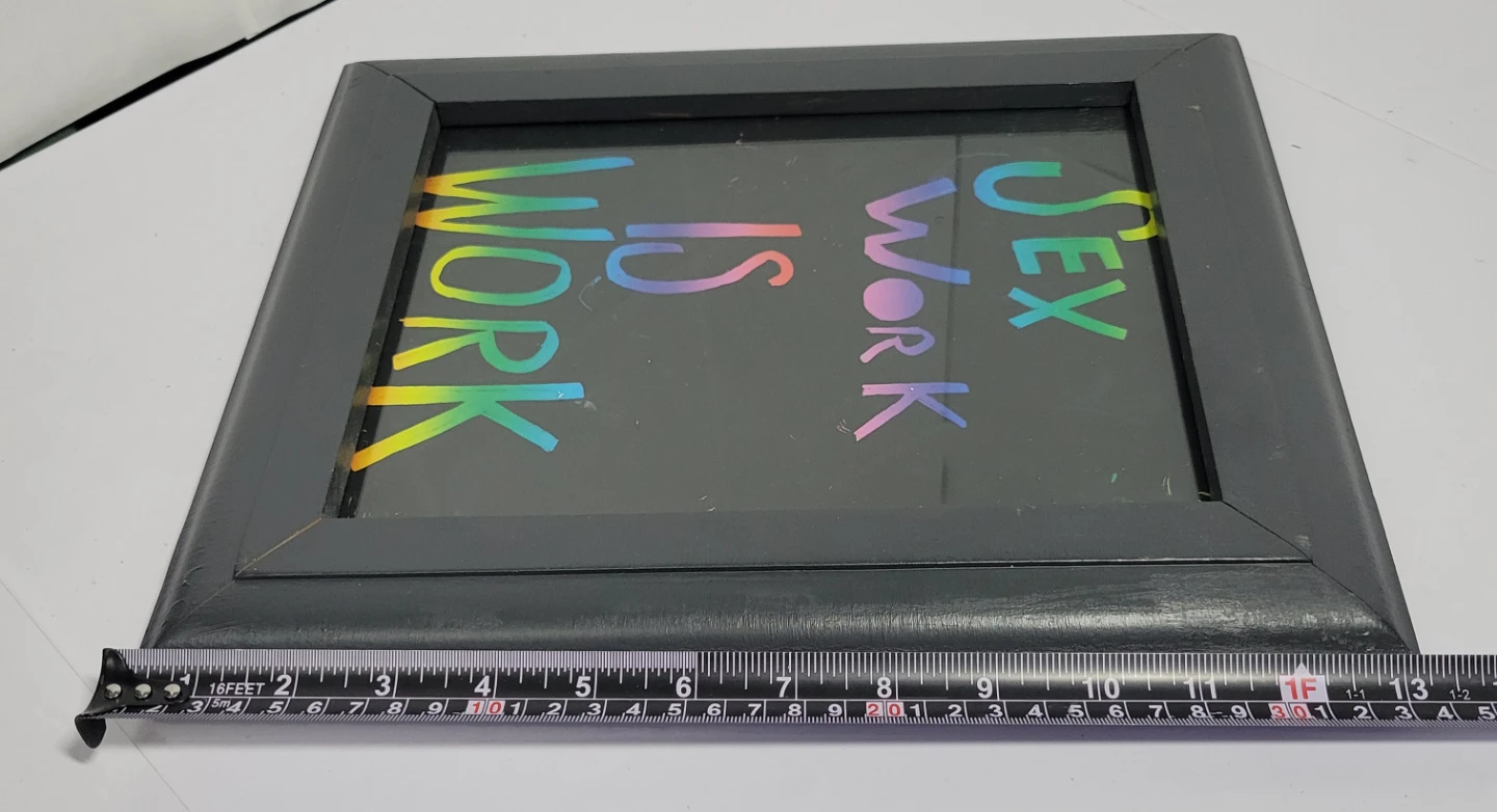 Framed "Sex Work Is Work" Art - photo 3