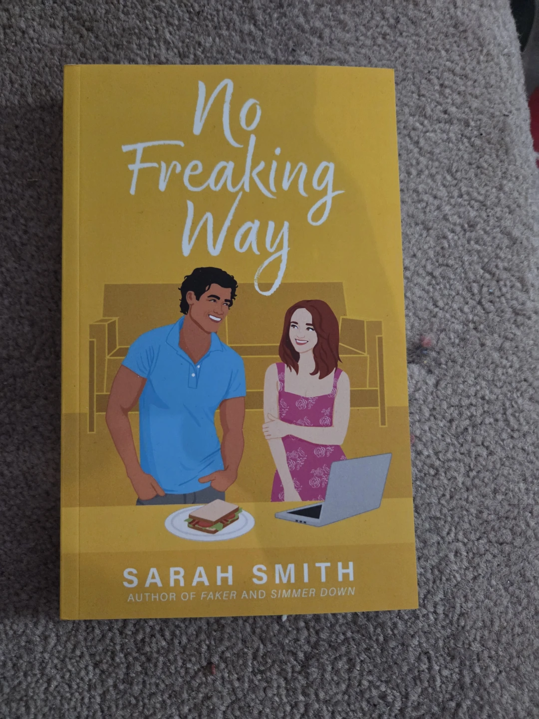 No Freaking Way by Sarah Smith Paperback Book