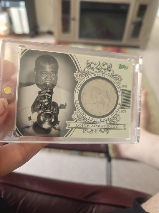 Topps Louis Armstrong 1971  2/ 25.    Half Dollar Coin Card