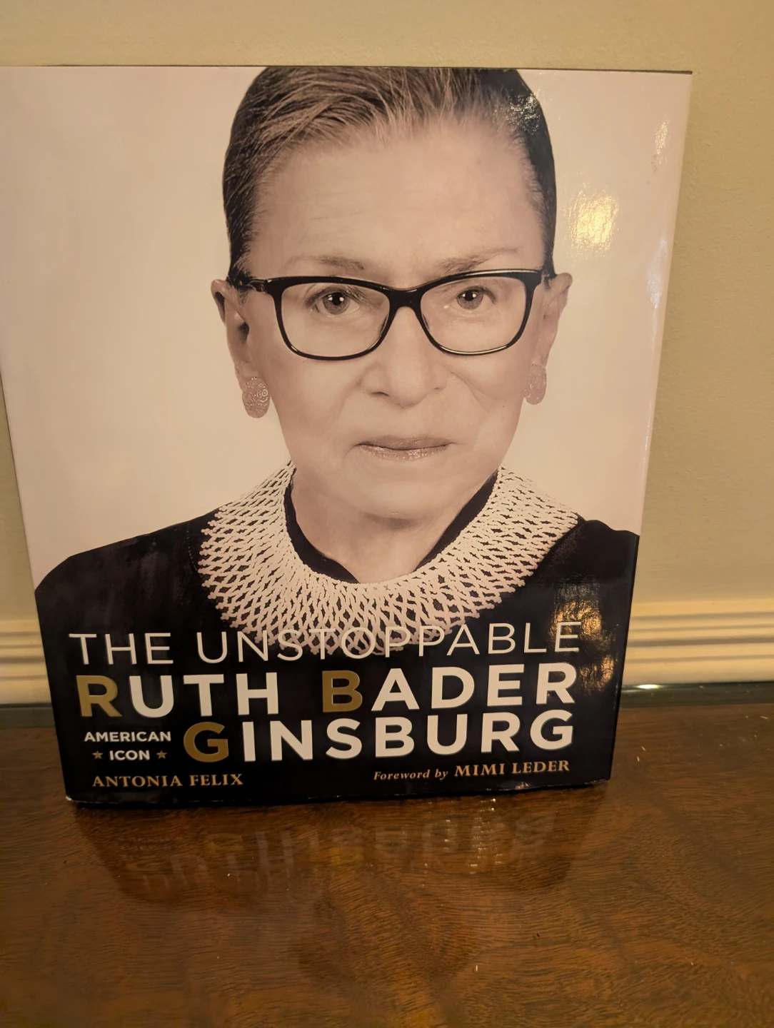 The Unstoppable Ruth Bader Ginsburg Book and other stuffs. - photo 3