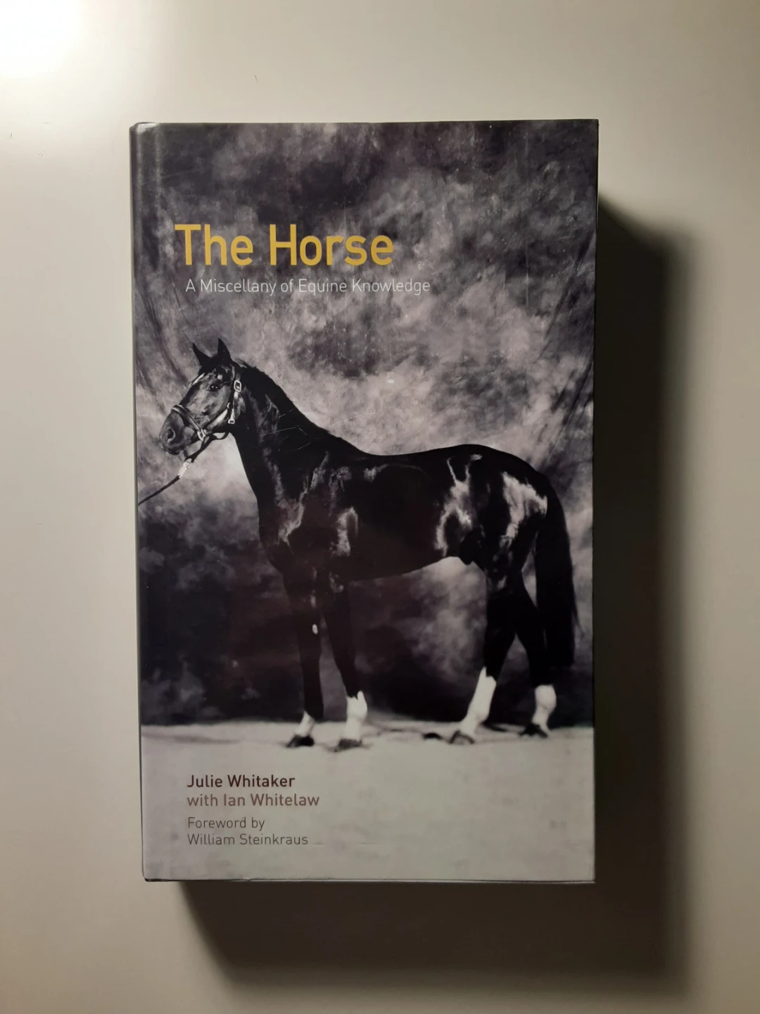 The Horse: A Miscellany of Equine Knowledge