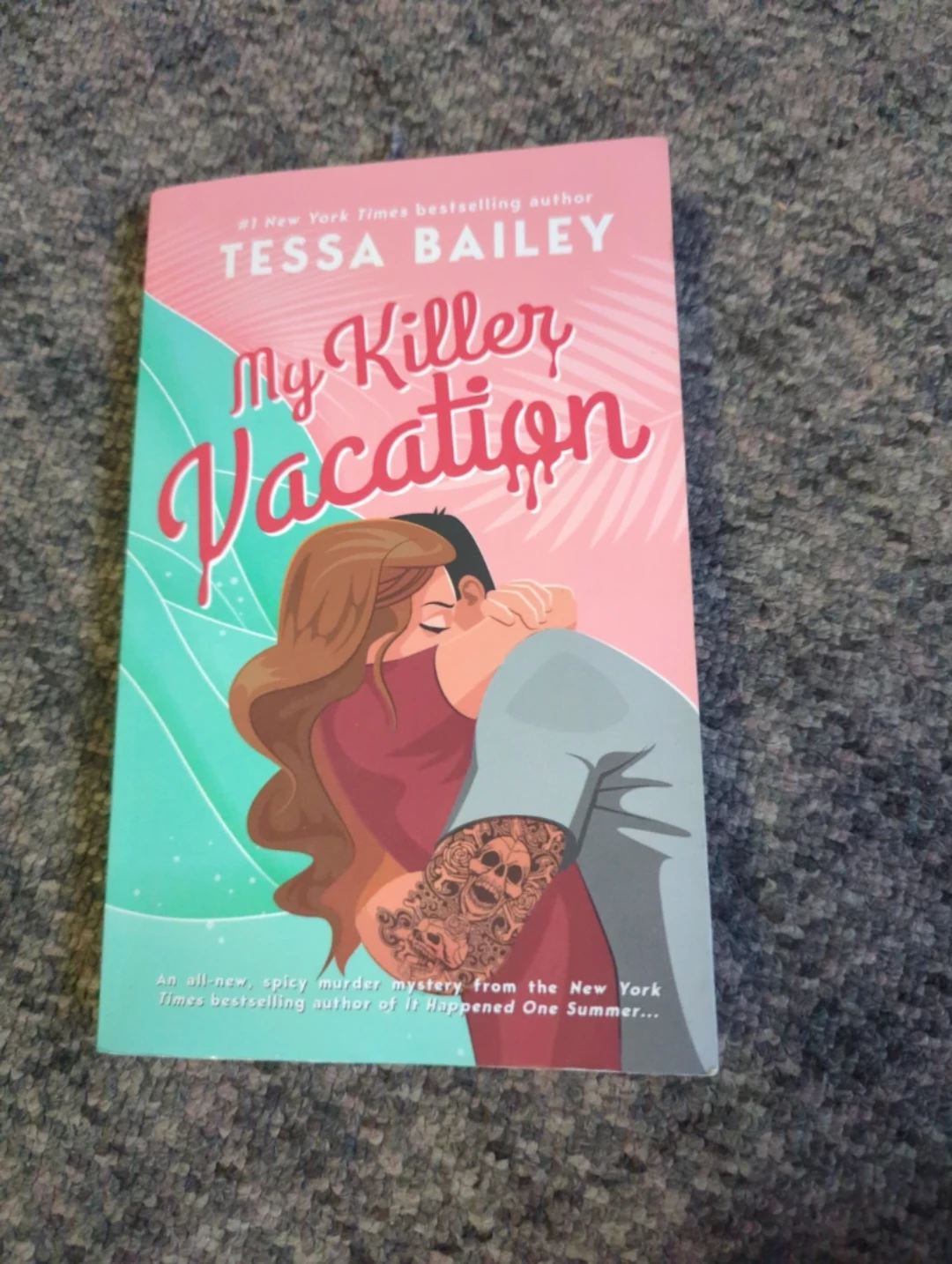 My Killer Vacation by Tessa Bailey Book