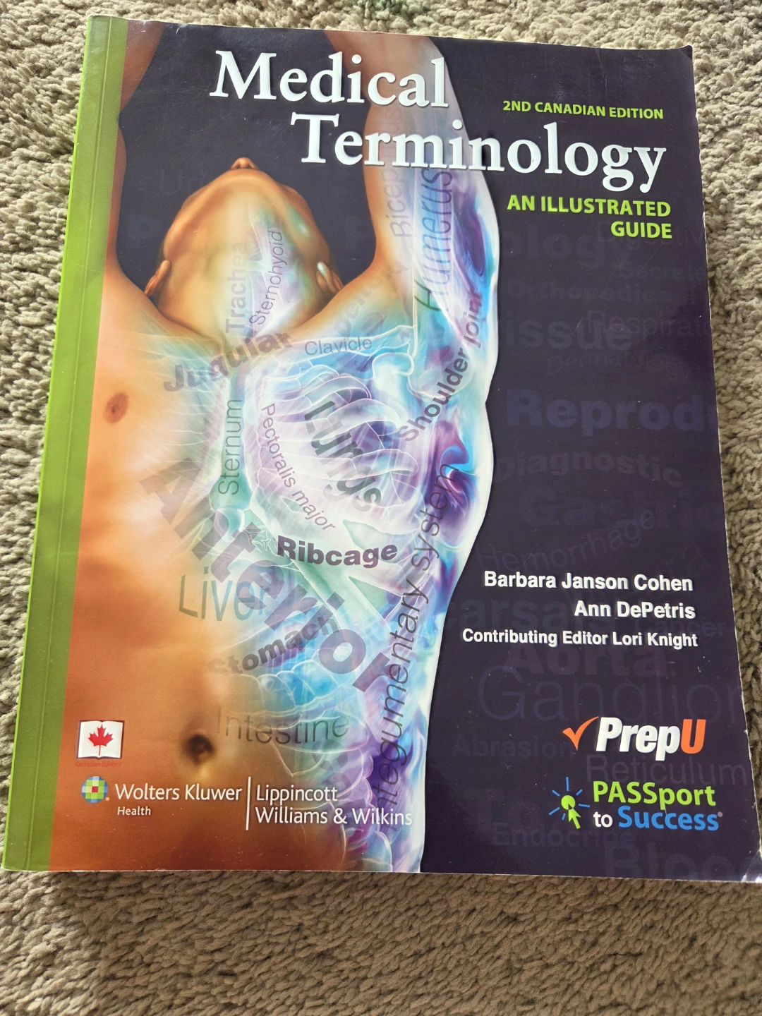Medical Terminology: An Illustrated Guide, 2nd Canadian Edition - photo 2