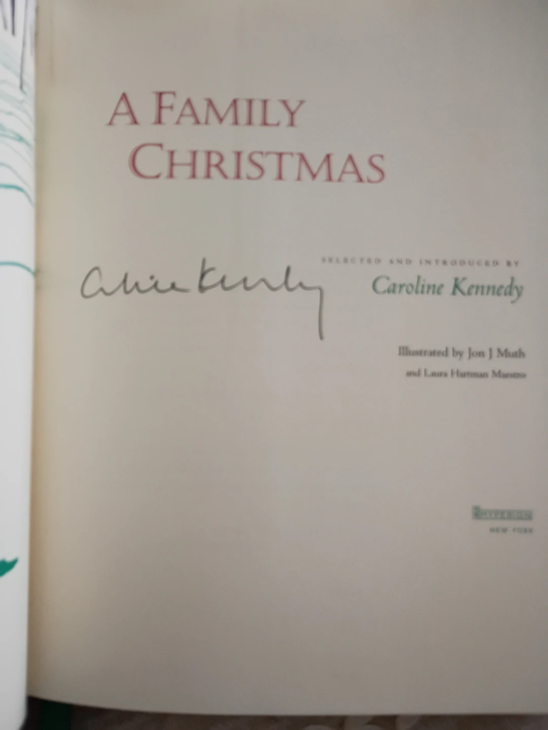 "A Family Christmas" Signed by Caroline Kennedy. - photo 2