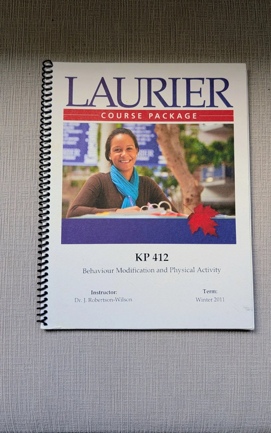 Laurier Behaviour Modification and Physical Activity Package