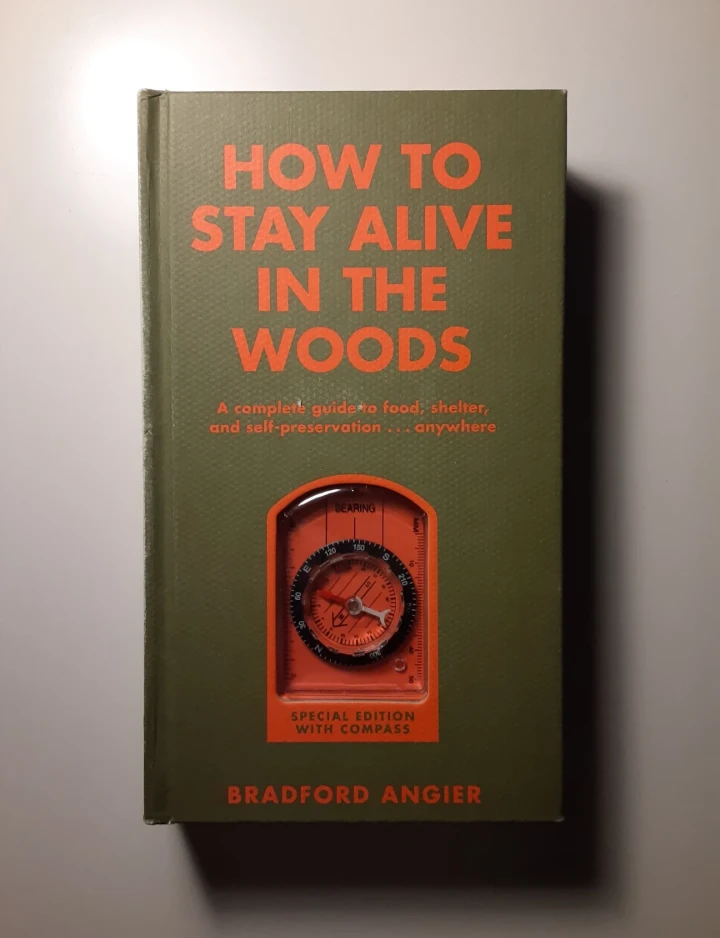 How to Stay Alive in the Woods - Special Edition w/ Compass