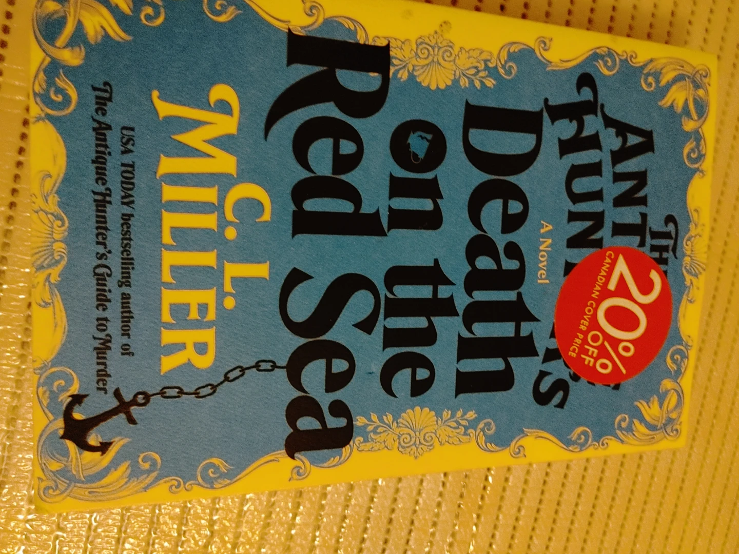 The Antique Hunter's Death on the Red Sea Novel by C.L. Miller