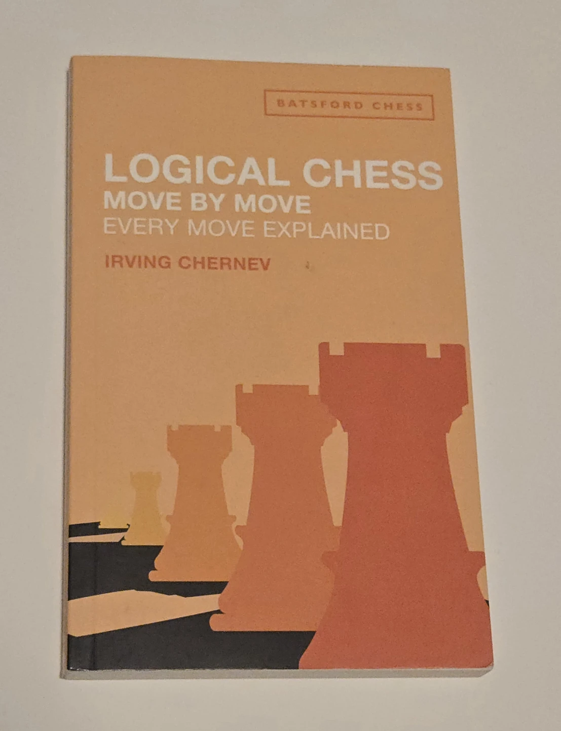 Logical Chess Move by Move Book