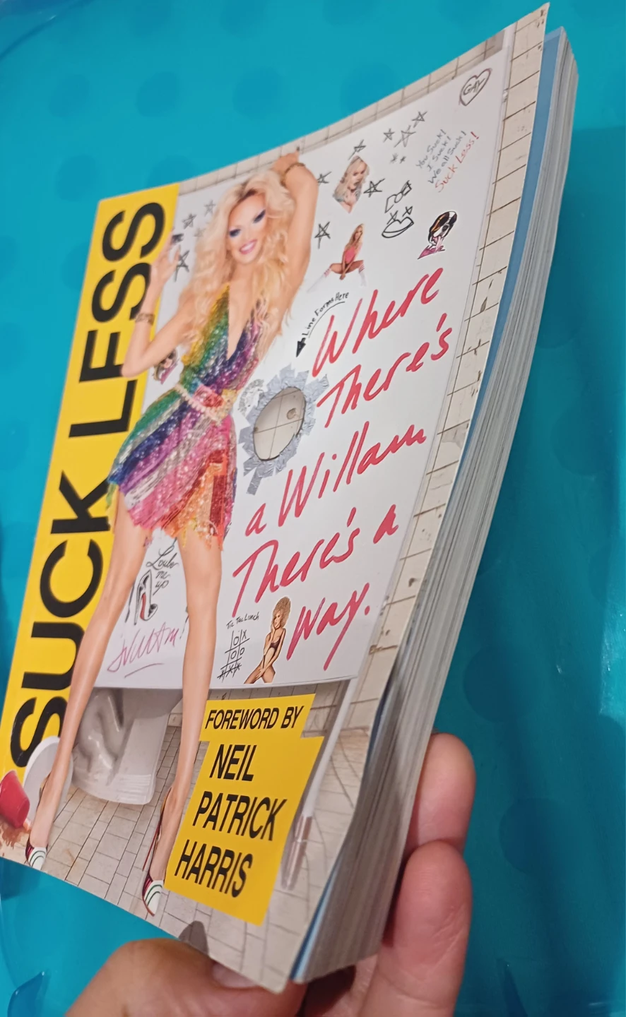 FREE: Suck Less: Where There's a Willam There's a Way Book - photo 3