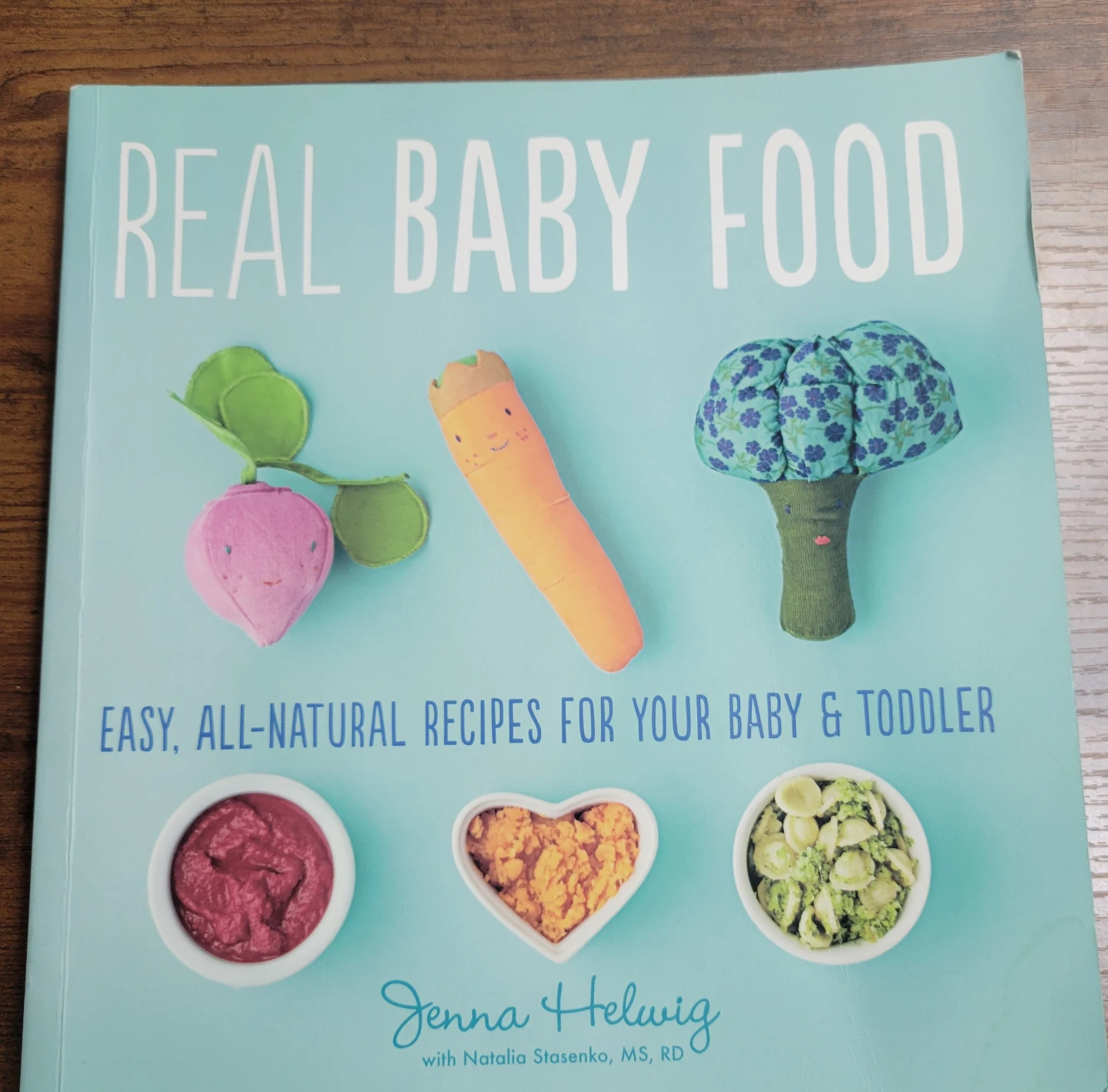 Real Baby Food: Easy, All-Natural Recipes for Baby & Toddler💧