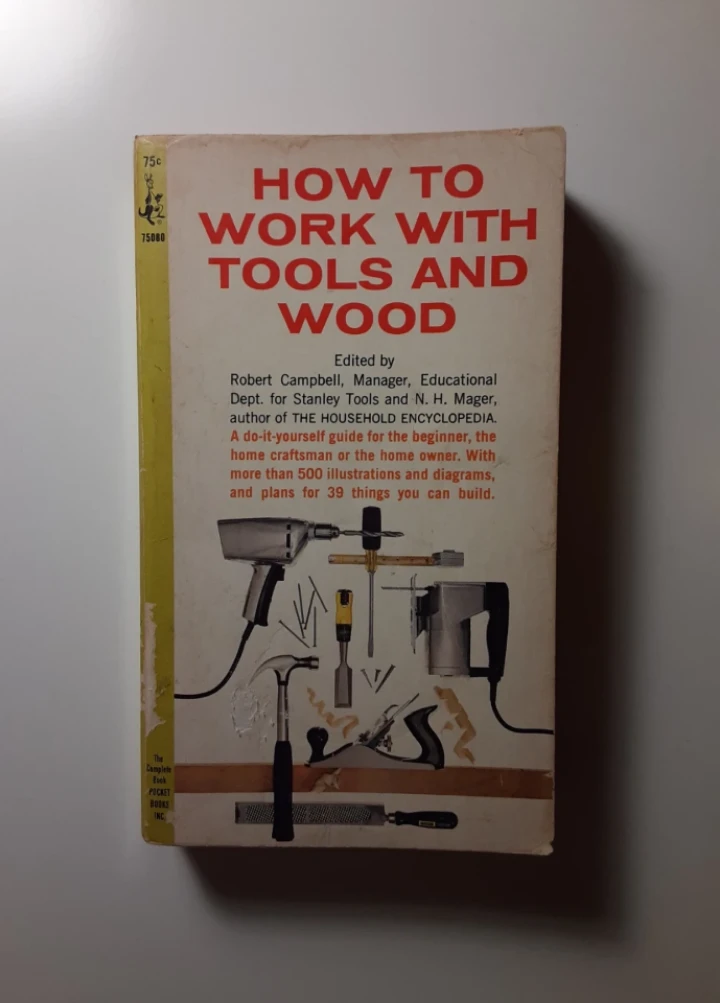 How to Work with Tools and Wood (1965)