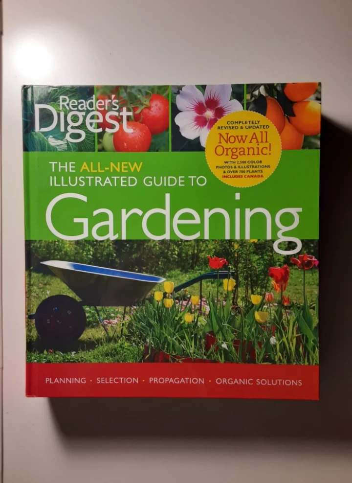 The All-New Illustrated Guide to Gardening Book