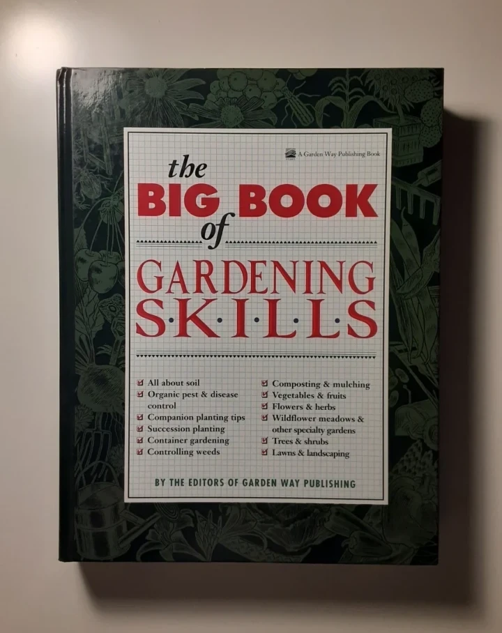 The Big Book of Gardening Skills