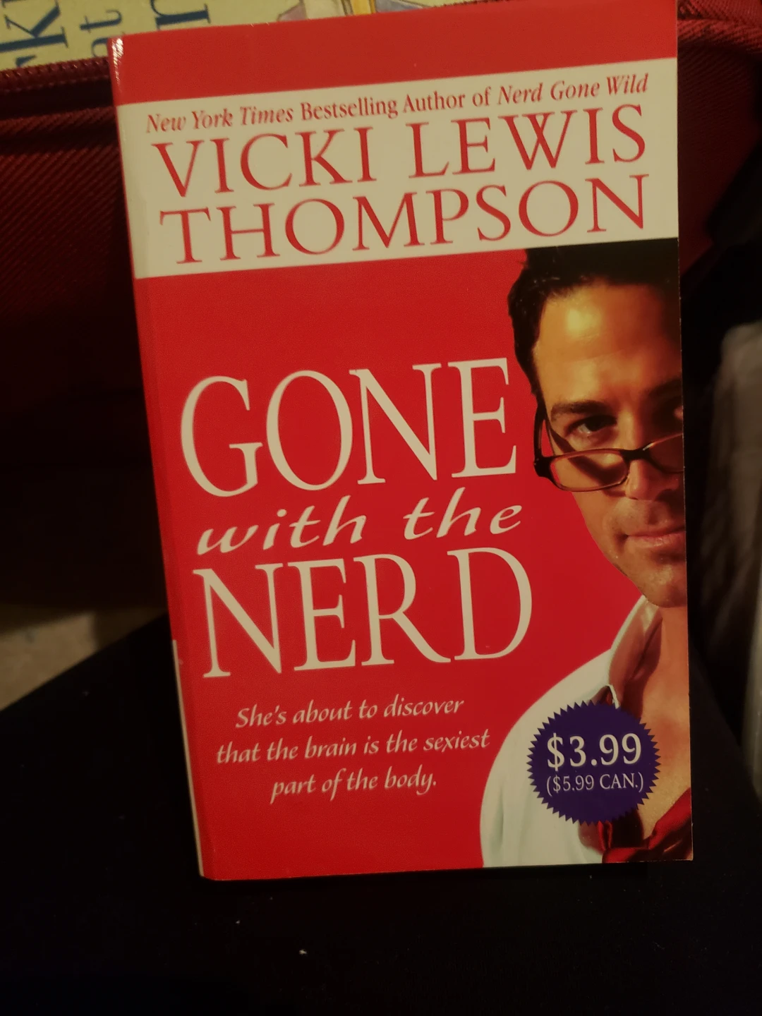 Gone with the Nerd by Vicki Lewis Thompson