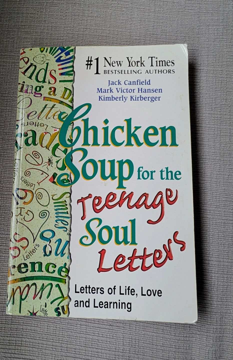 Chicken Soup for the Teenage Soul Letters