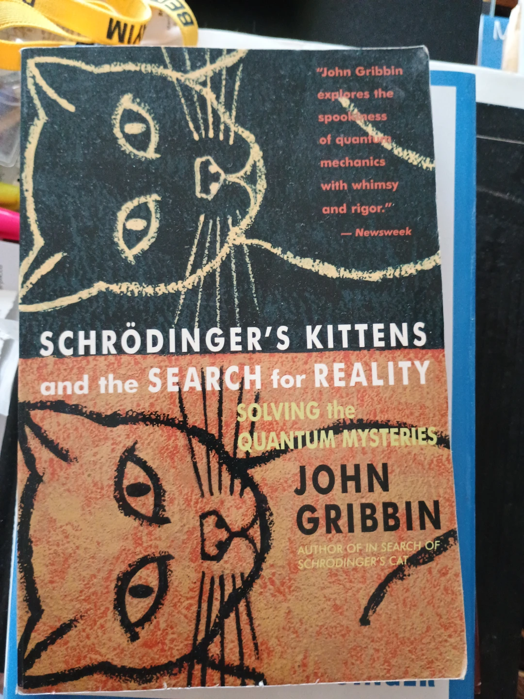 👍 Schrödinger's Kittens + Search for Reality by John Gribbin