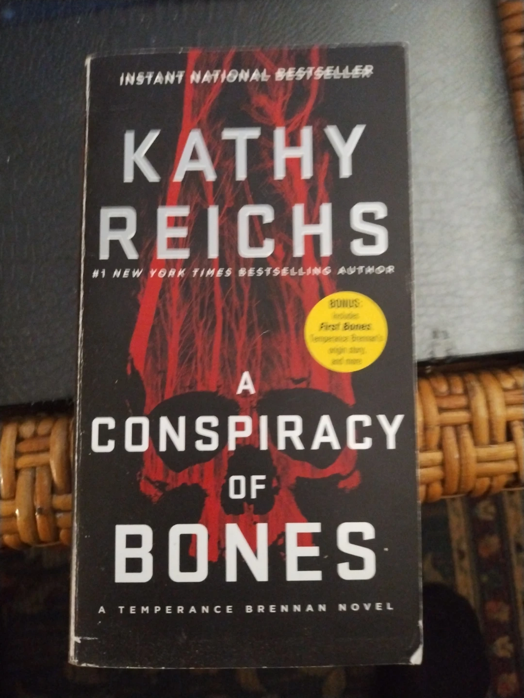 A Conspiracy of Bones by Kathy Reichs - Temperance Brennan Novel