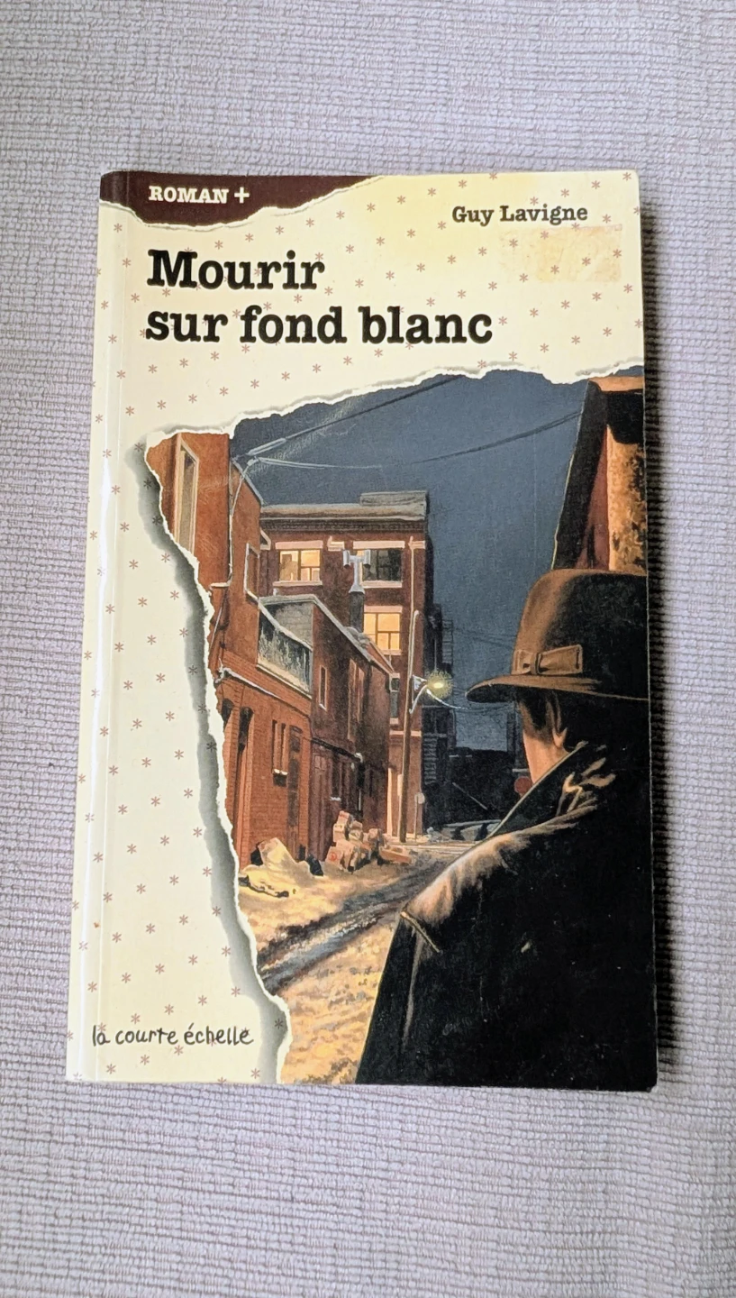 Mourir sur fond blanc by Guy Lavigne - French Book