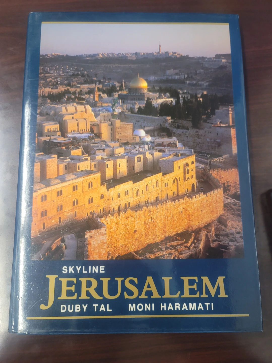 Skyline Jerusalem Book by Duby Tal and Moni Haramati