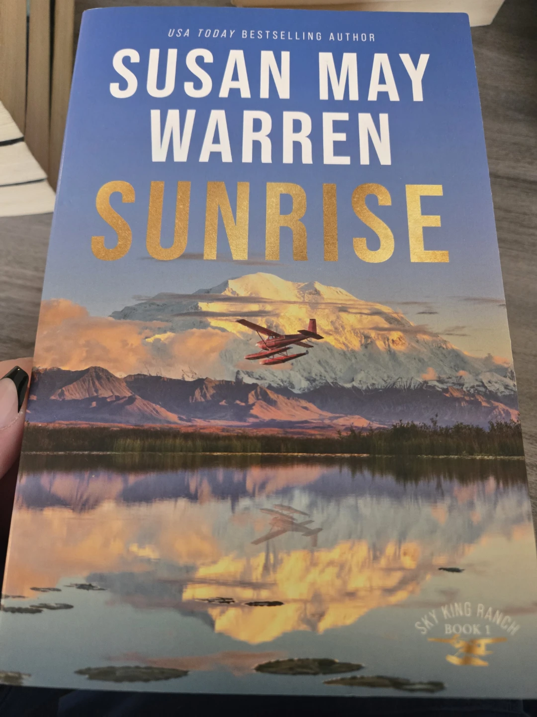 Susan May Warren (Sky King Ranch Books 1-3) - photo 2