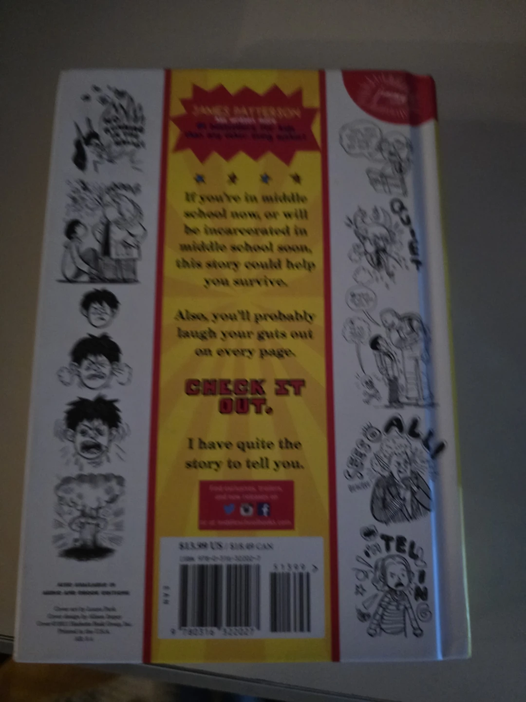 Middle School: The Worst Years of My Life by James Patterson - photo 2