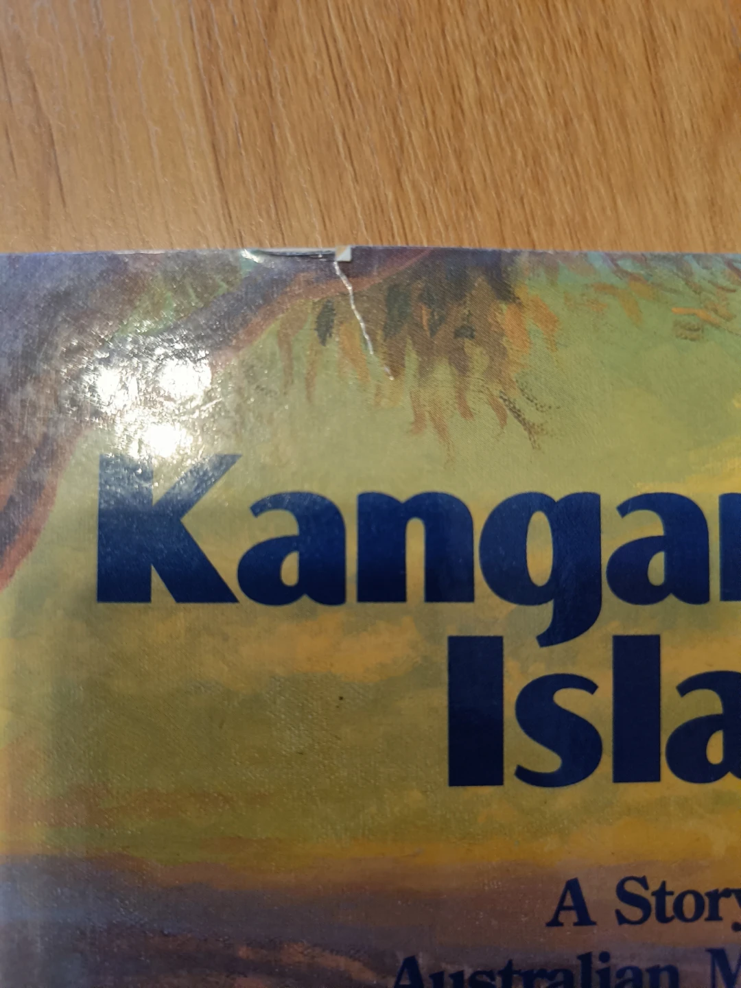 Kangaroo Island: A Story of an Australian Mallee Forest Book - photo 3