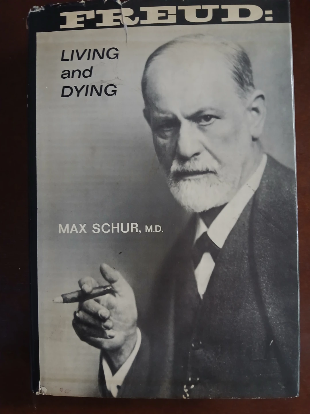 Freud: Living and Dying by Max Schur, M.D.