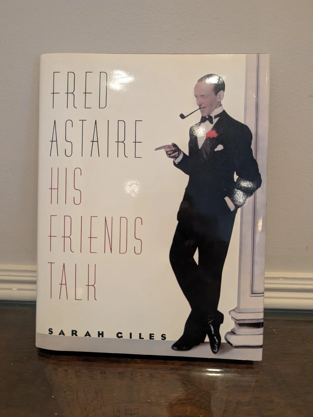 Fred Astaire: His Friends Talk by Sarah Giles Book - photo 3