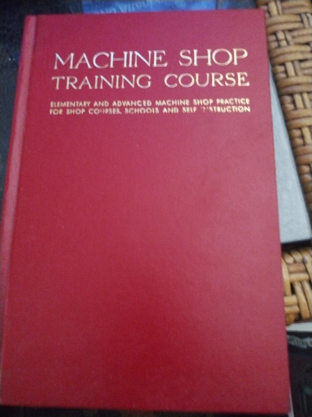 Machine Shop Training Course Book