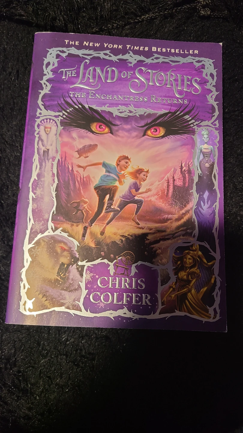 The Land of Stories: The Enchantress Returns by Chris Colfer