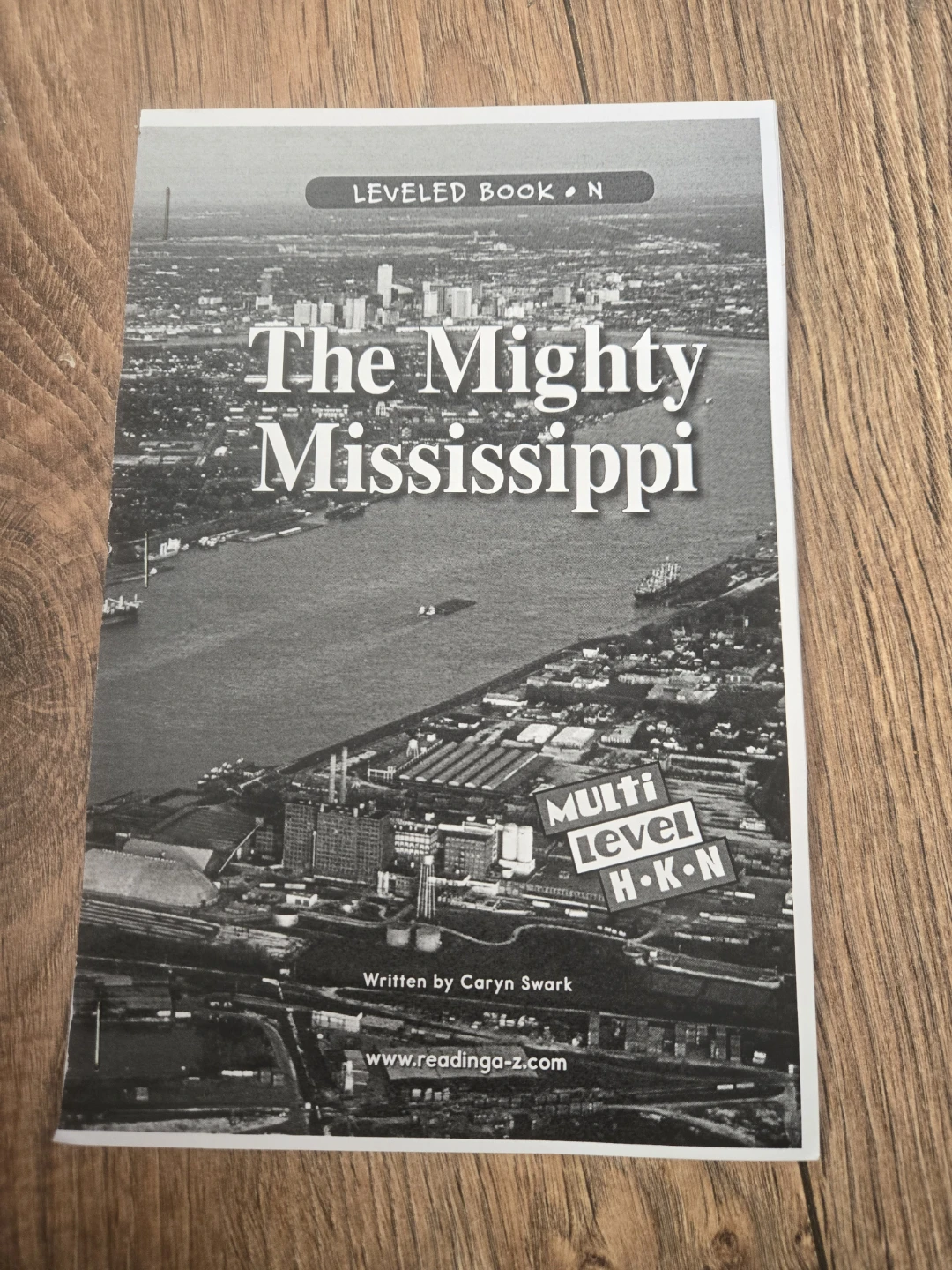 The Mighty Mississippi Leveled Book N