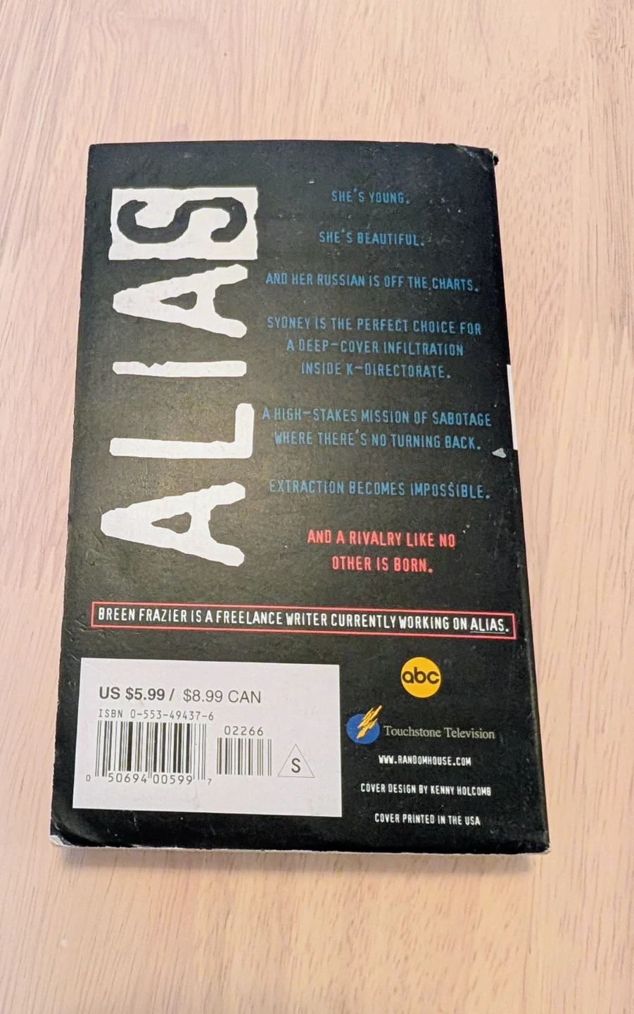 Alias Infiltration: An Original Prequel Novel by Breen Frazier - photo 2