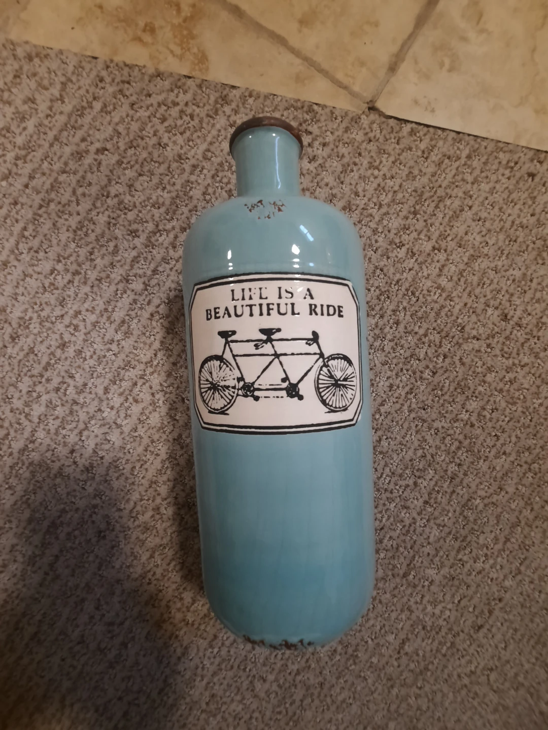 Vase with "Life is a Beautiful Ride"